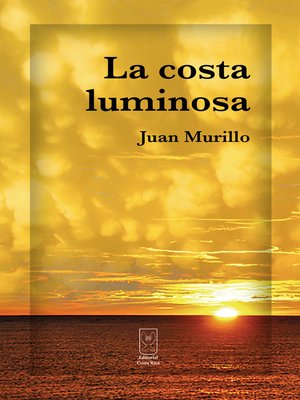 cover image of La costa luminosa